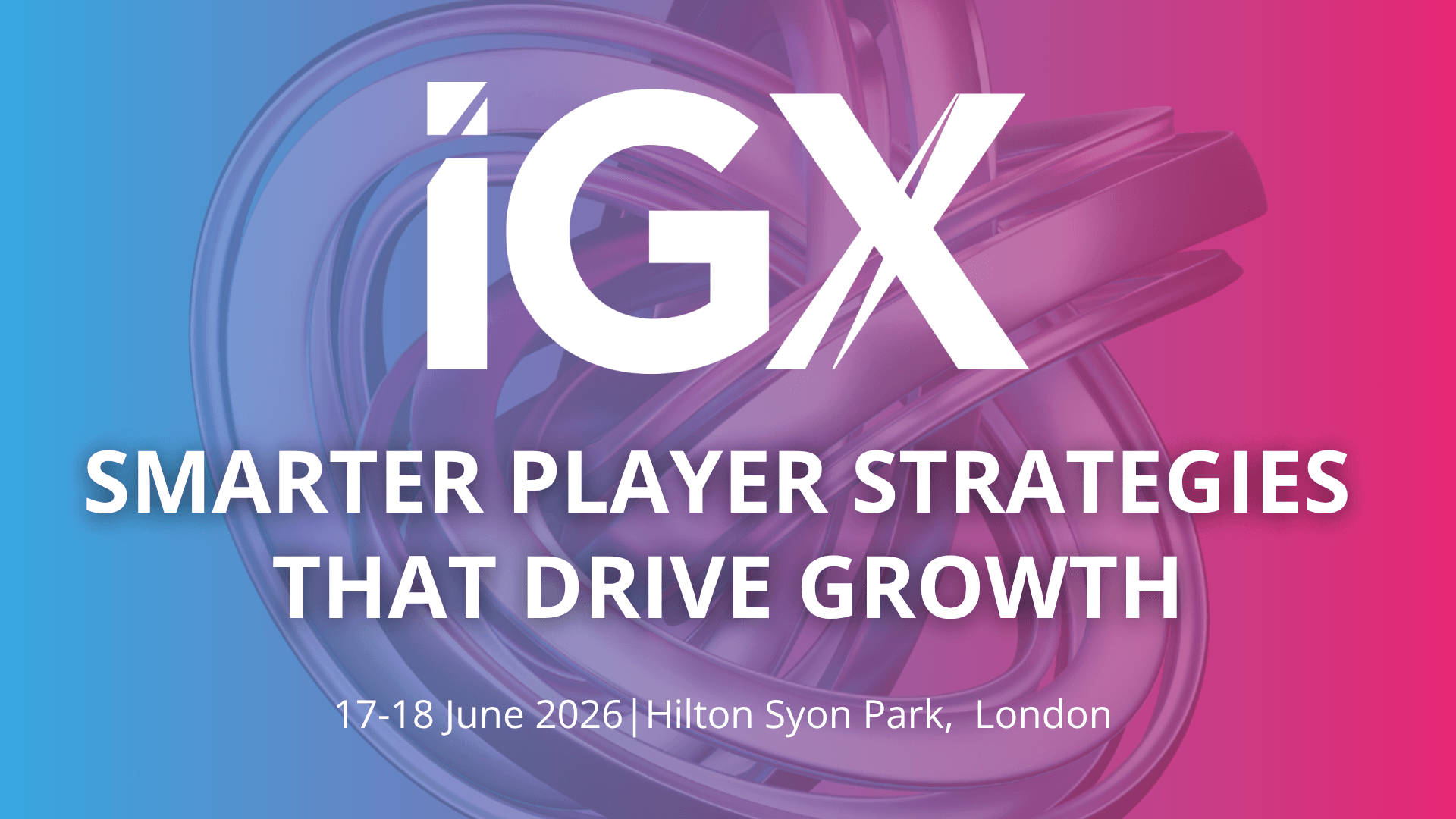 IGX 2026: Smarter Player Strategies That Drive Growth